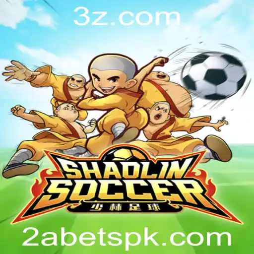Descubra o Mundo Fascinante de ShaolinSoccer e sua Conexão com 2abet
